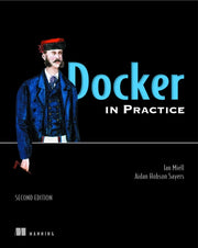 Docker In Practice Second Edition