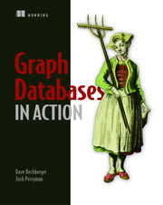 Graph Databases In Action