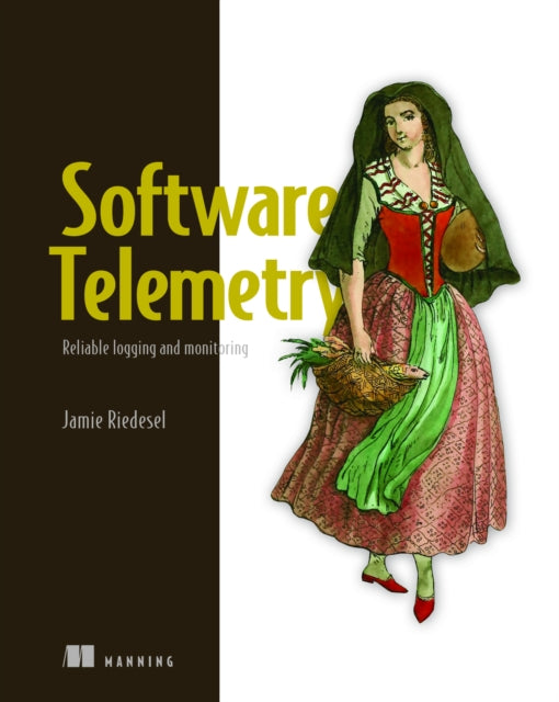 Software Telemetry Reliable Logging An