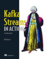 Kafka Streams In Action