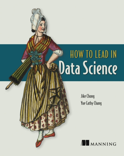 How To Lead In Data Science