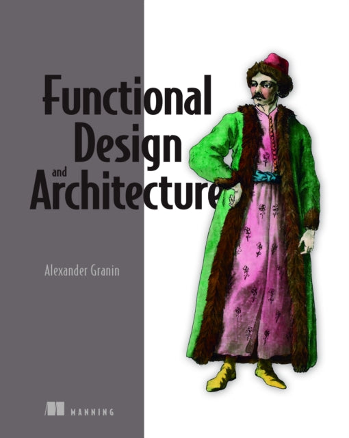 Functional Design And Architecture