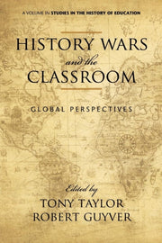 History Wars And The Classroom: Global P