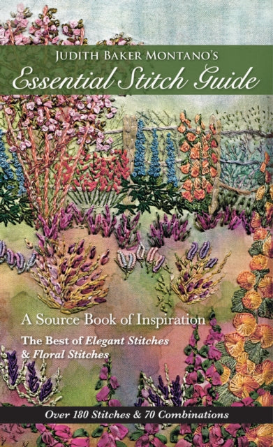 Judith Baker Montano's Essential Stitche