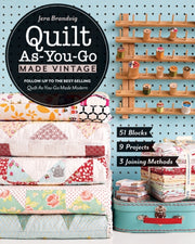 Quilt As You Go Made Vintage