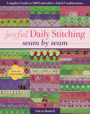 Joyful Daily Stitching Seam By Seam