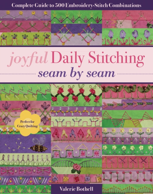 Joyful Daily Stitching Seam By Seam