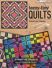 Teeny Tiny Quilts
