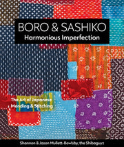Boro Sashiko Harmonious Imperfection