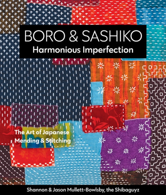 Boro Sashiko Harmonious Imperfection