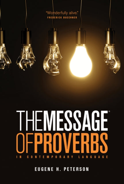 Message The Book Of Proverbs The