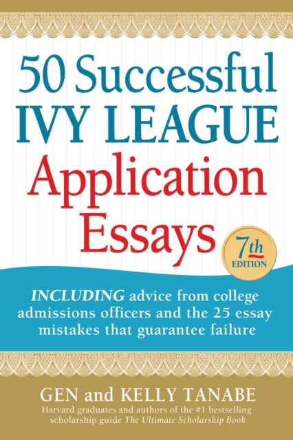 50 Successful Ivy League Application Es
