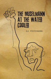 The Muselmann At The Water Coooler By Pfefferkorn, Eli