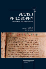 Jewish Philosophy: Perspectives And Retr By Jospe, Raphael