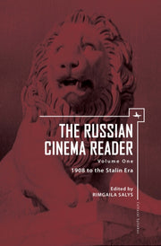 The Russian Cinema Reader, Volume 1 By Salys, Rimgaila