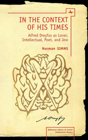 In The Context Of His Times: Alfred Drey By Simms, Norman Toby