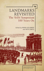 Landmarks Revisited: The Vekhi Symposium By Aizlewood, Robin