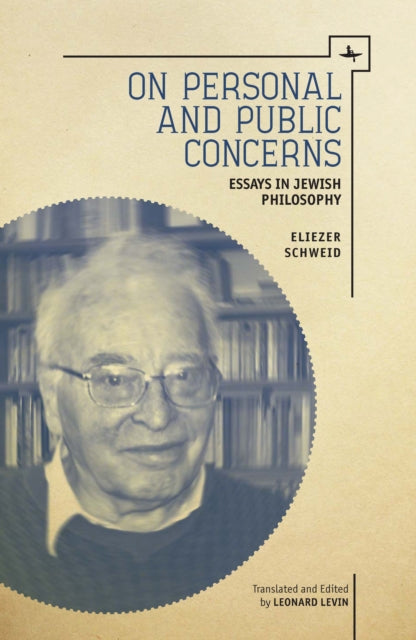 On Personal And Public Concerns: Essays By Schweid, Eliezer
