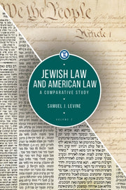 Jewish Law And American Law, Volume 2: A