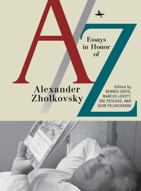 A-z: Essays In Honor Of Alexander Zholko