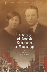Story Of Jewish Experience In Mississipp