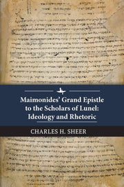 Maimonides' Grand Epistle To The Scholar