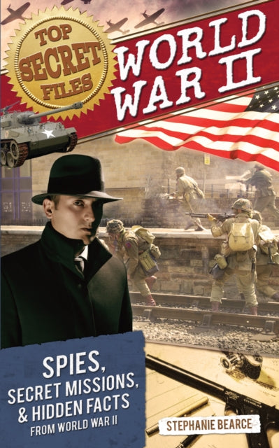 Top Secret Files World War Ii
