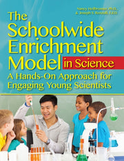 Schoolwide Enrichment Model Science