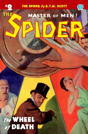 The Spider #2: The Wheel Of Death By Gould, John Fleming