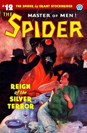 The Spider #12: Reign Of The Silver Terr By Page, Norvell W.