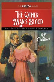 The Other Man's Blood: The Complete Case