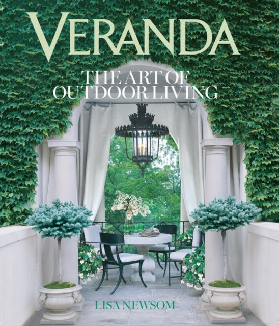 Veranda The Art Of Outdoor Living