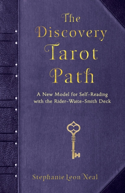Discovery Tarot Path By Neal Stephanie Leon