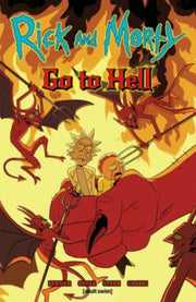 Rick & Morty Go To Hell