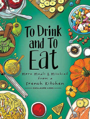 To Drink & To Eat Vol 2
