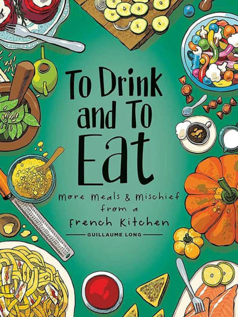 To Drink & To Eat Vol 2