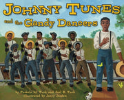 Johnny Tunes & The Gandy Dancers By , Pamela