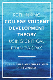 Rethinking College Student Development