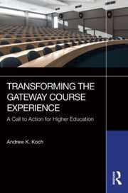 Transforming The Gateway Course Experie