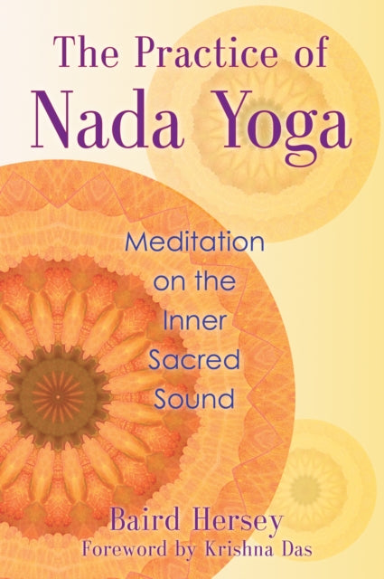 Practise Of Nada Yoga