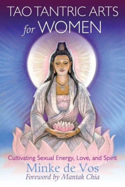 Tao Tantric Arts For Women By Vos, Minke De