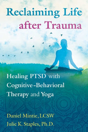 Reclaiming Life After Traumapa
