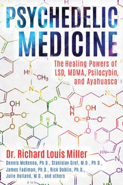 Psychedelic Medicine By Miller, Richard L