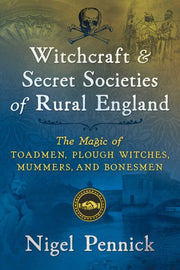 Witchcraft & Secret Societies/rural Engl By Pennick, Nigel