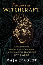 Familiars In Witchcraft