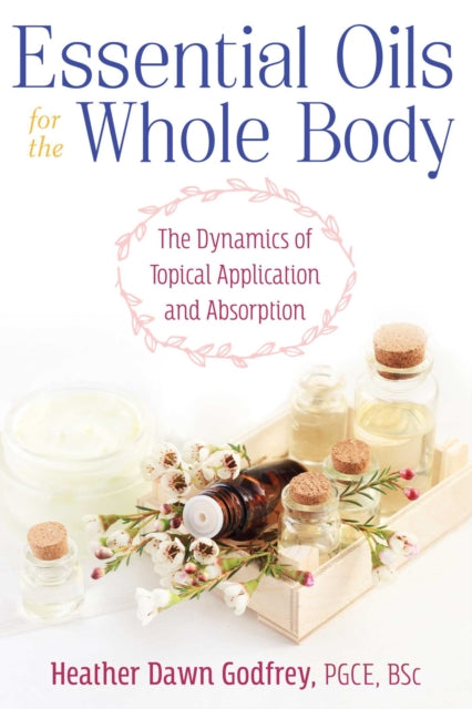 Essential Oils For The Whole Body