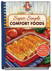 Super Simple Comfort Foods By Gooseberry Patch