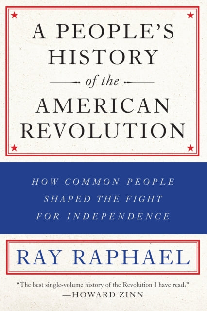 Peoples History Of/american Revolution
