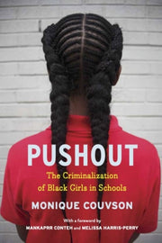 Pushout Criminalization Black Girls Spb