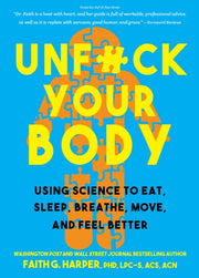 Unf*ck Your Body